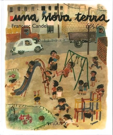 Una nova terra | 9788494529054 | Candel, Francesc/Cesc | Librería online de Figueres / Empordà