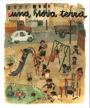 Una nova terra | 9788494529054 | Candel, Francesc/Cesc | Llibreria online de Figueres i Empordà