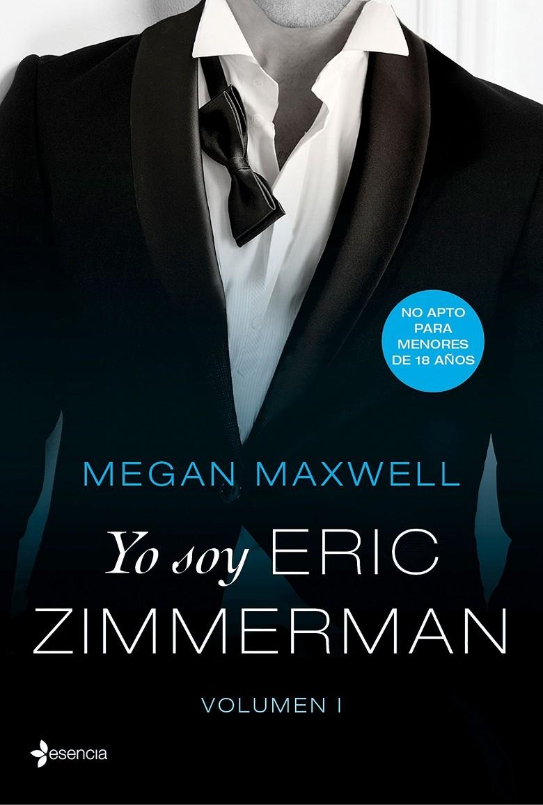 Yo soy Eric Zimmerman, vol. I | 9788408177500 | Maxwell, Megan | Llibreria online de Figueres i Empordà