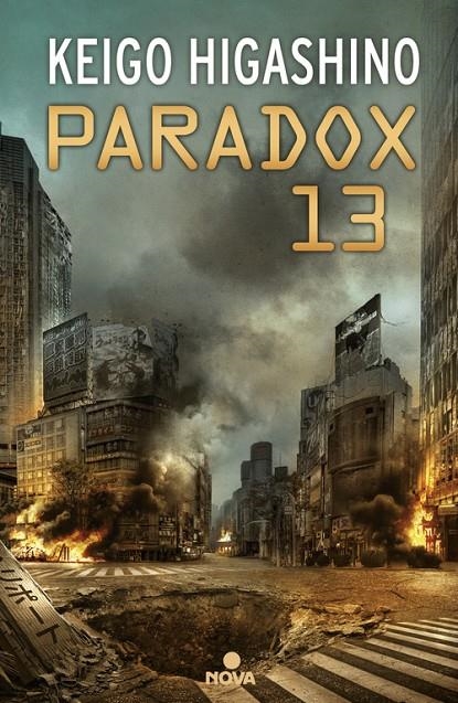 PARADOX 13 | 9788466662444 | Keigo Higashino | Llibreria online de Figueres i Empordà