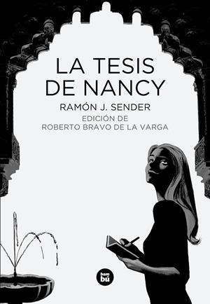 La Tesis de Nancy | 9788483432747 | Sender, Ramón J. | Llibreria online de Figueres i Empordà