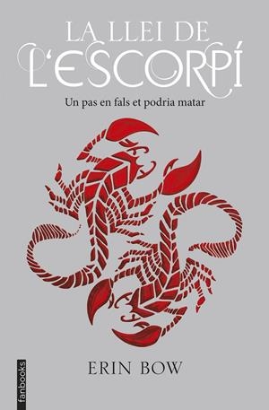 La llei de l'escorpí | 9788416716678 | Bow, Erin | Librería online de Figueres / Empordà