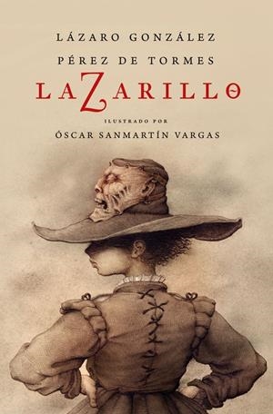 Lazarillo Z (edición ilustrada) | 9788466339902 | Lázaro González Pérez de Tormes | Llibreria online de Figueres i Empordà