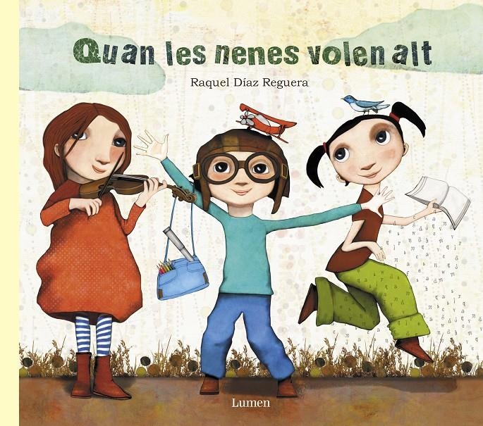 Quan les nenes volen alt | 9788448849030 | Raquel Díaz Reguera | Librería online de Figueres / Empordà