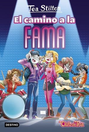 El camino a la fama | 9788408178743 | Stilton, Tea | Llibreria online de Figueres i Empordà