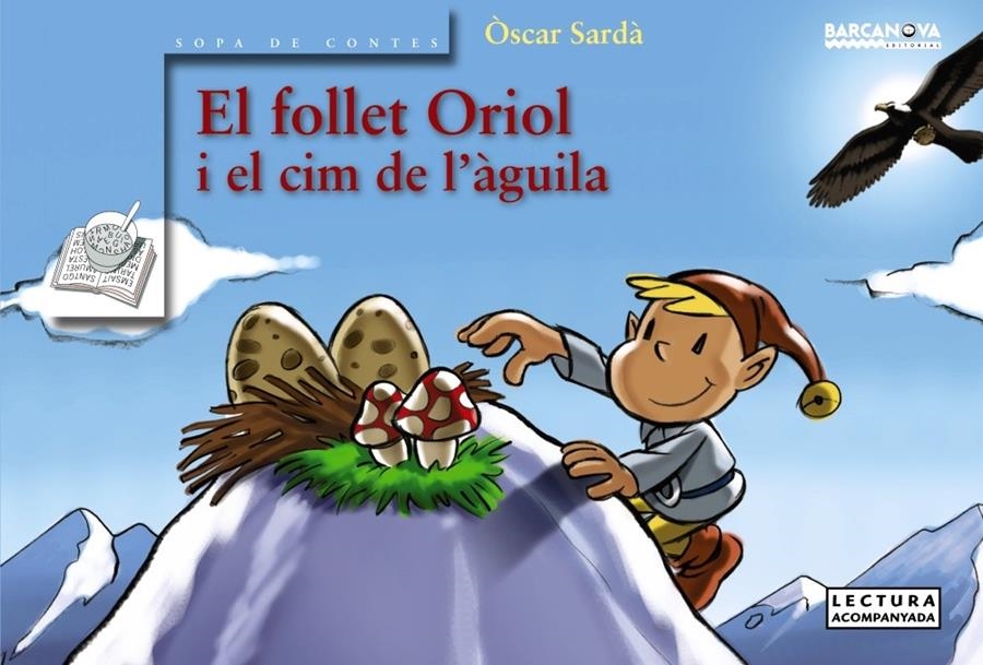El follet Oriol i el cim de l'àguila (PAL) | 9788448917852 | Sardà, Òscar | Llibreria online de Figueres i Empordà