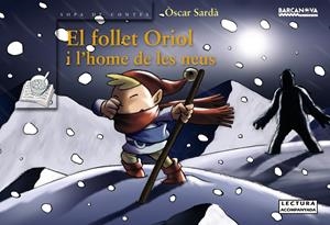 El follet Oriol i l'home de les neus (PAL) | 9788448919535 | Sardà, Òscar | Llibreria online de Figueres i Empordà