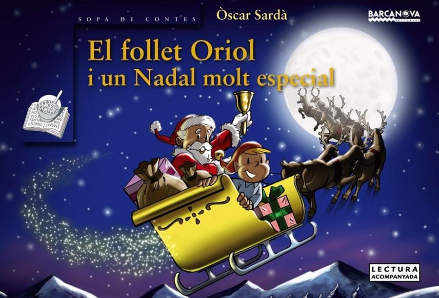 El follet Oriol i un Nadal molt especial (PAL) | 9788448932701 | Sardà, Òscar | Llibreria online de Figueres i Empordà