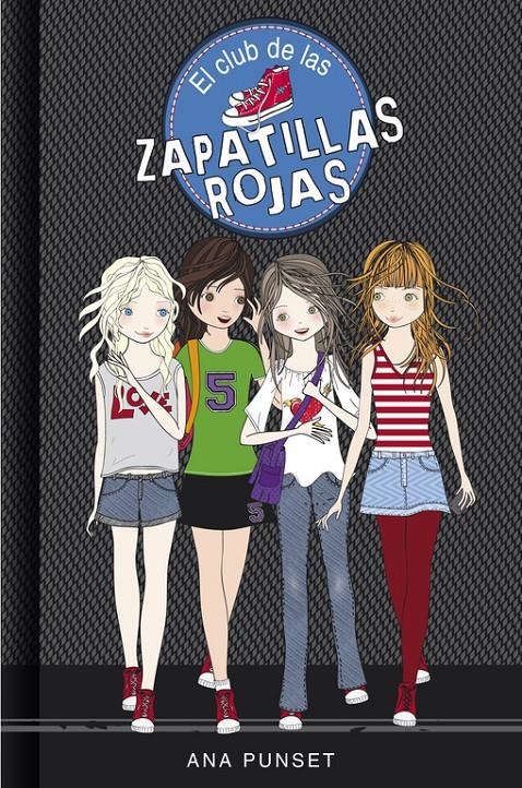 El club de las zapatillas rojas (El Club de las Zapatillas Rojas 1) | 9788484410812 | Ana Punset | Librería online de Figueres / Empordà