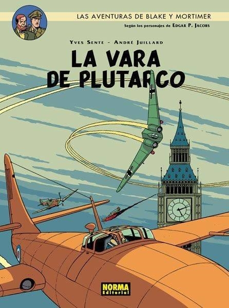 BLAKE & MORTIMER #23. LA VARA DE PLUTARCO | 9788467920185 | Juillard, André/Sente, Yves | Librería online de Figueres / Empordà