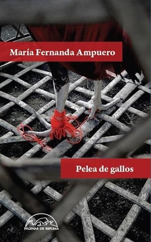 Pelea de gallos | 9788483932346 | Ampuero, María Fernanda | Librería online de Figueres / Empordà