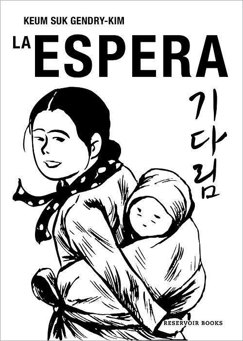 La espera | 9788418897771 | Gendry-Kim, Keum Suk | Llibreria online de Figueres i Empordà
