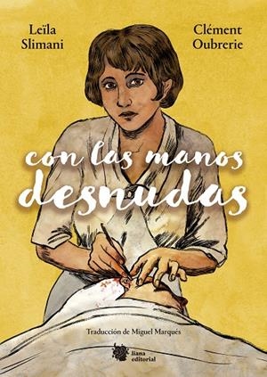 Con las manos desnudas | 9788412358759 | Slimani, Leïla/Oubrerie, Clément | Librería online de Figueres / Empordà