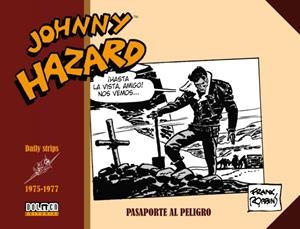 Johnny Hazard 1975-1977. Pasaporte al peligro | 9788419380715 | Robbins, Frank | Llibreria online de Figueres i Empordà