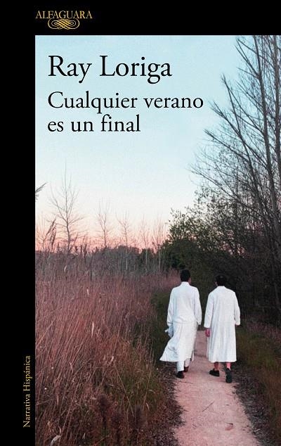 Cualquier verano es un final | 9788420456539 | Loriga, Ray | Llibreria online de Figueres i Empordà