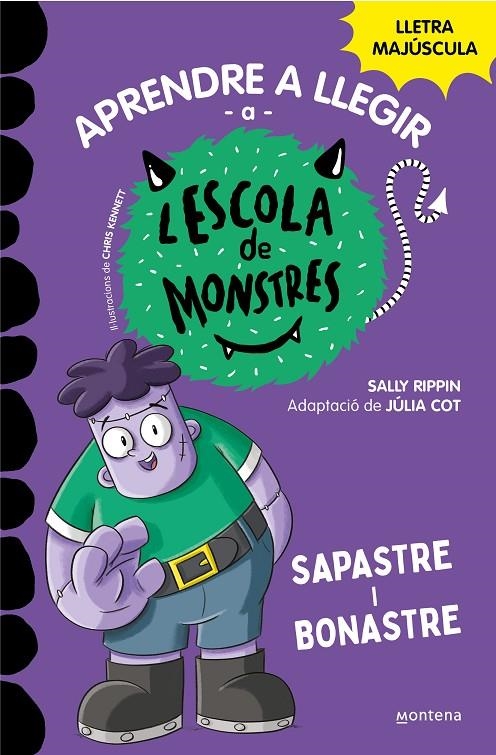 Aprendre a llegir a l'Escola de Monstres #09. Sapastre i bonastre | 9788419357137 | Rippin, Sally | Llibreria online de Figueres i Empordà
