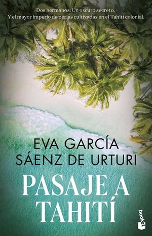 Pasaje a Tahití | 9788467068641 | García Sáenz de Urturi, Eva | Llibreria online de Figueres i Empordà
