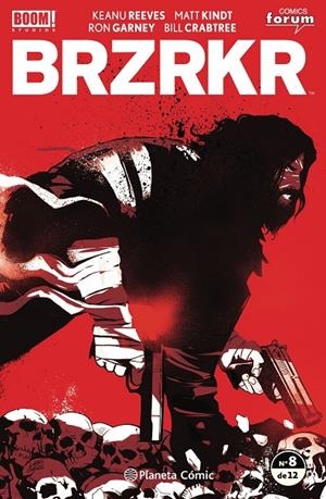 BRZRKR #008/12 | 9788411120142 | Reeves, Keanu/Kindt, Matt/Garney, Ron | Llibreria online de Figueres i Empordà