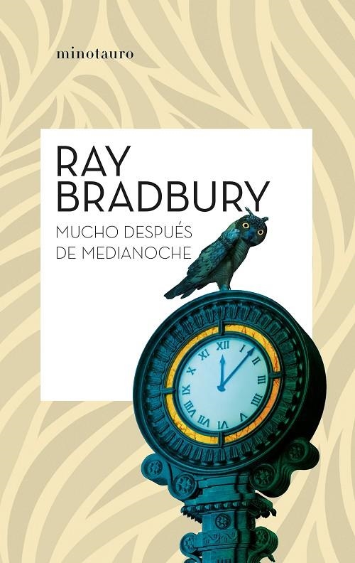 Mucho después de medianoche | 9788445013083 | Bradbury, Ray | Librería online de Figueres / Empordà