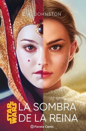 Star Wars. La sombra de la reina (novela) | 9788411403771 | Johnston, E. K. | Llibreria online de Figueres i Empordà