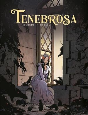 TENEBROSA. EDICIÓN INTEGRAL | 9788467960235 | Hubert, Boulard/Mallie, Vincent/Tatti, Bruno | Llibreria online de Figueres i Empordà