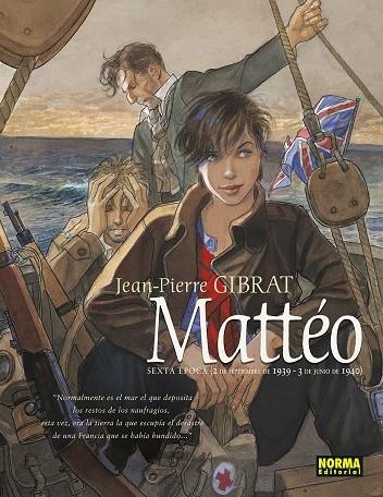 MATTEO #06. SEXTA EPOCA | 9788467960167 | Gibrat, Jean-Pierre | Llibreria online de Figueres i Empordà