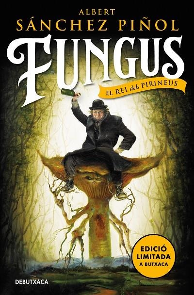 Fungus (edició en català) (edició limitada) | 9788418196843 | Sánchez Piñol, Albert | Llibreria online de Figueres i Empordà