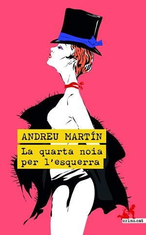 LA QUARTA NOIA PER L'ESQUERRA | 9788419627018 | Martín, Andreu | Librería online de Figueres / Empordà
