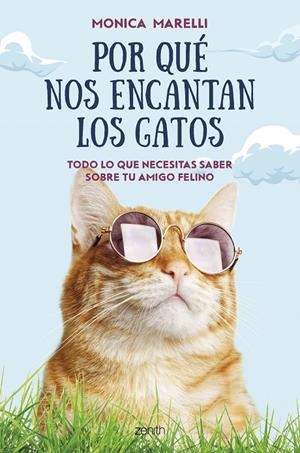 Por qué nos encantan los gatos | 9788408265818 | Marelli, Monica | Librería online de Figueres / Empordà