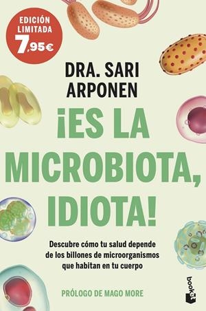 ¡Es la microbiota, idiota! | 9788413442167 | Arponen, Sari | Librería online de Figueres / Empordà