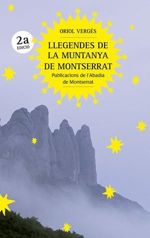 Llegendes de la muntanya de Montserrat | 9788491912545 | Vergés i Mundó, Oriol | Librería online de Figueres / Empordà
