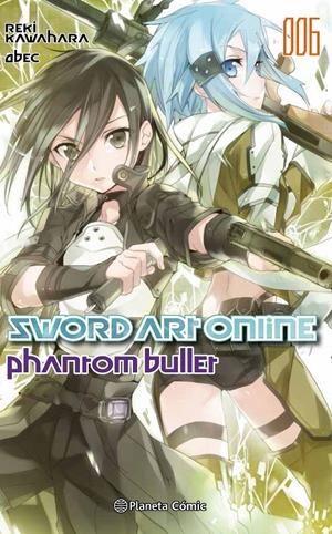 Sword Art Online nº 06 Phantom bullet 2 de 2 (novela) | 9788491461821 | Kawahara, Reki | Llibreria online de Figueres i Empordà