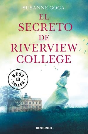 El secreto de Riverview College | 9788466367363 | Goga, Susanne | Llibreria online de Figueres i Empordà