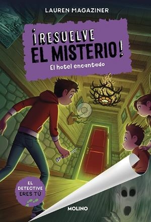 ¡Resuelve el misterio! #03. El hotel encantado | 9788427299511 | Magaziner, Lauren | Librería online de Figueres / Empordà