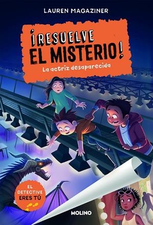 ¡Resuelve el misterio! #02. La actriz desaparecida | 9788427219595 | Magaziner, Lauren | Librería online de Figueres / Empordà