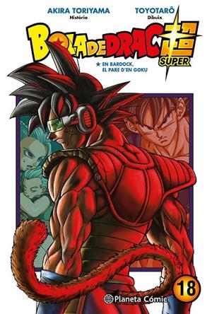 Bola de Drac Super #18 | 9788491746522 | Toriyama, Akira/Toyotarô | Librería online de Figueres / Empordà