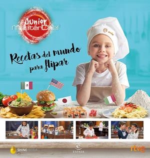 Recetas del mundo para flipar | 9788467050073 | Shine/RTVE | Llibreria online de Figueres i Empordà