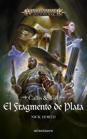 El fragmento de plata (Warhammer Age of Sigmar) | 9788445012338 | Horth, Nick | Llibreria online de Figueres i Empordà