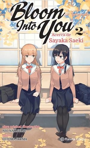 Bloom Into You 02/03 (novela) | 9788411125628 | Nio, Nakatani | Librería online de Figueres / Empordà