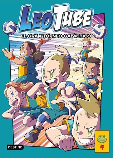 LeoTube #04. El Gran Torneo Galáctico | 9788408267164 | LeoTube | Llibreria online de Figueres i Empordà
