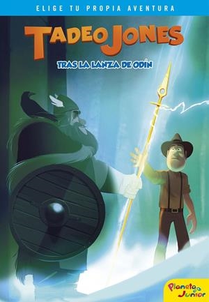 Tadeo Jones tras la lanza de Odín | 9788408178392 | Mediaset España Comunicación | Llibreria online de Figueres i Empordà