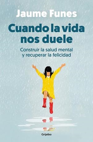 Cuando la vida nos duele | 9788425364341 | Funes, Jaume | Llibreria online de Figueres i Empordà