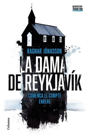 La dama de Reykjavík ( Inspectora Hulda #01) | 9788466429924 | Jónasson, Ragnar | Llibreria online de Figueres i Empordà