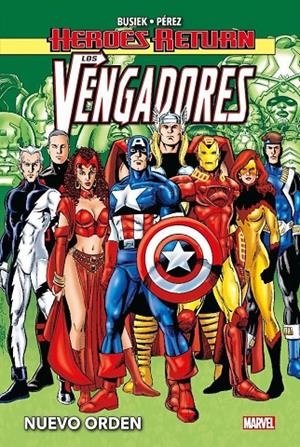 Heroes Return. Los Vengadores #03. Nuevo orden | 9788411501248 | Varios autores | Llibreria online de Figueres i Empordà