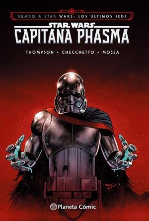 Star Wars Capitana Phasma HC (cómic) | 9788491469421 | Thompson, Kelly | Llibreria online de Figueres i Empordà