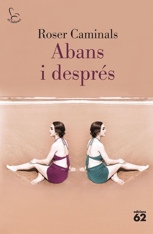 Abans i després | 9788429780819 | Caminals, Roser | Llibreria online de Figueres i Empordà