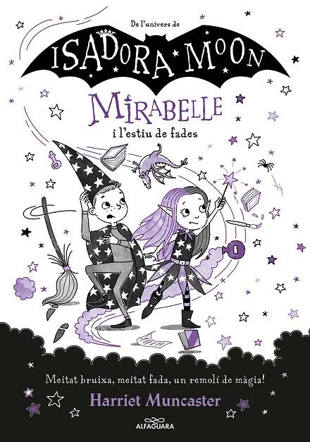 Mirabelle #06. Mirabelle i l'estiu de fades | 9788419191793 | Muncaster, Harriet | Llibreria online de Figueres i Empordà