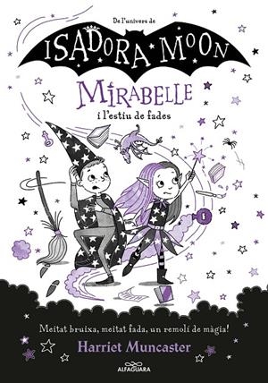 Mirabelle #06. Mirabelle i l'estiu de fades | 9788419191793 | Muncaster, Harriet | Librería online de Figueres / Empordà