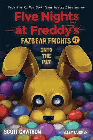 INTO THE PIT (FIVE NIGHTS AT FREDDY S: FAZBEAR FRIGHTS #1) | 9781338576016 | Llibreria online de Figueres i Empordà