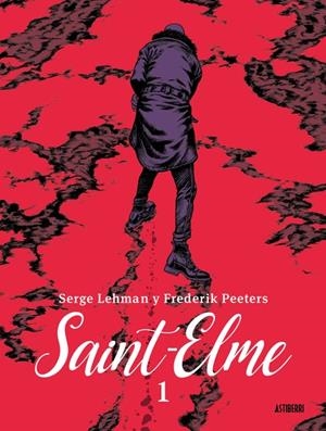 Saint-Elme 1 | 9788418909689 | Peeters, Frederik/Lehman, Serge | Librería online de Figueres / Empordà